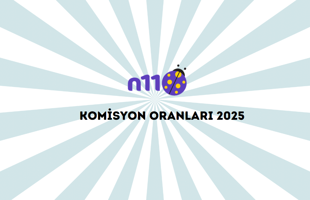 N11 Komisyon Oranları 2025